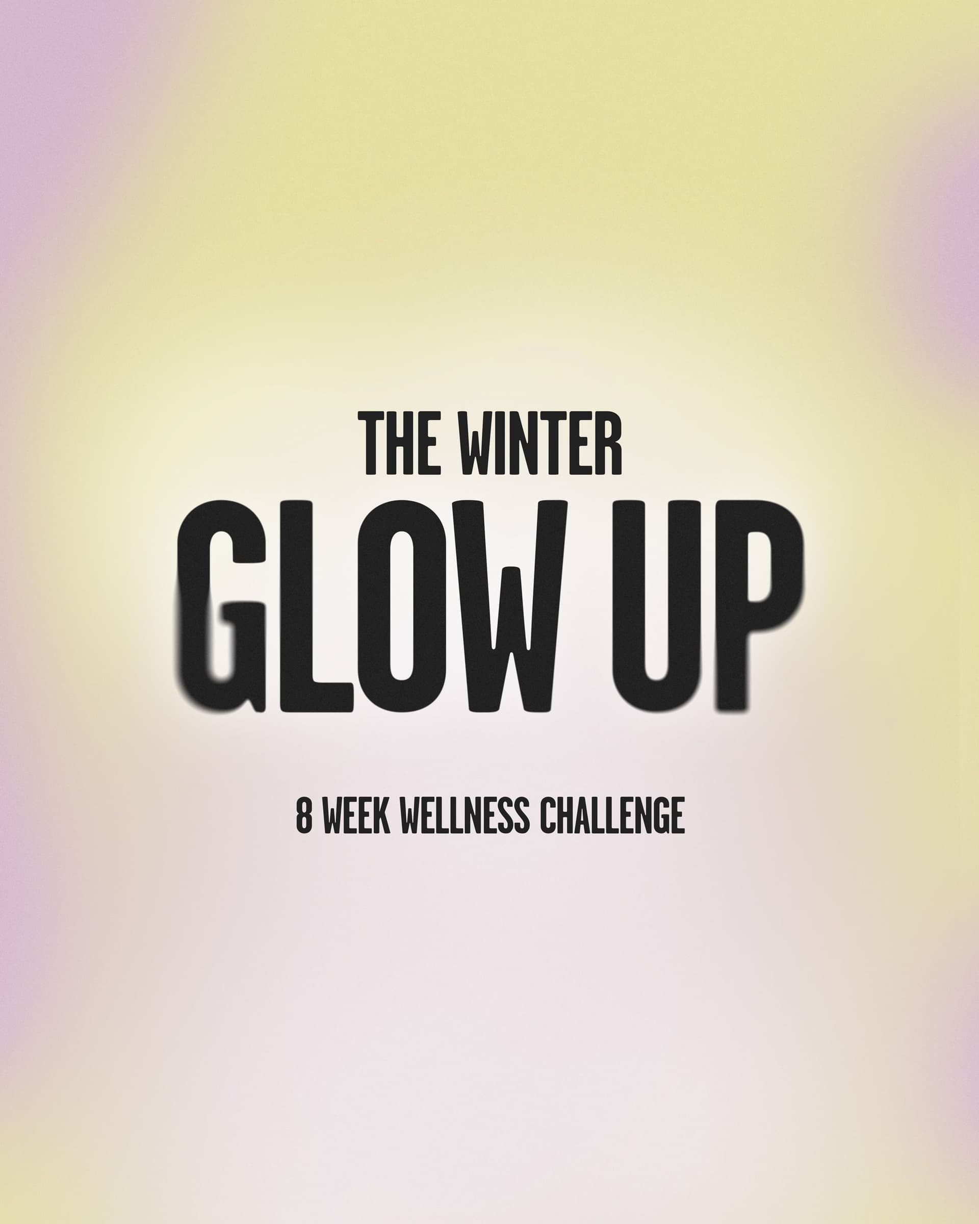 8 Week Challenge